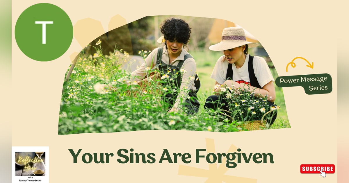 Power Message Series: Your Sins Are Forgiven Power Message Series: Your Sins Are Forgiven