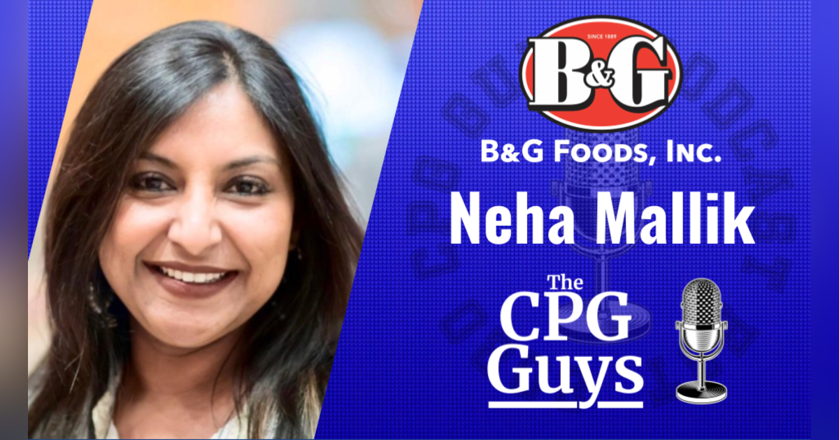 Digital Shelf Fundamentals with B&G Foods Neha Mallik Digital Shelf Fundamentals with B&G Foods Neha Mallik