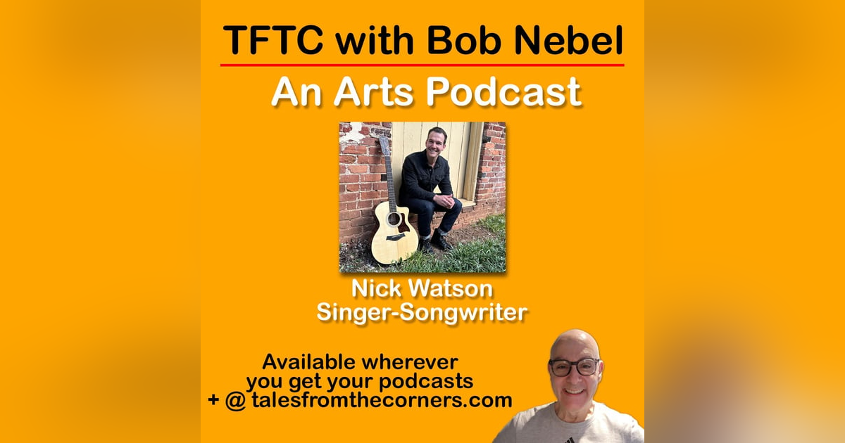 Singer-Songwriter Nick Watson Singer-Songwriter Nick Watson