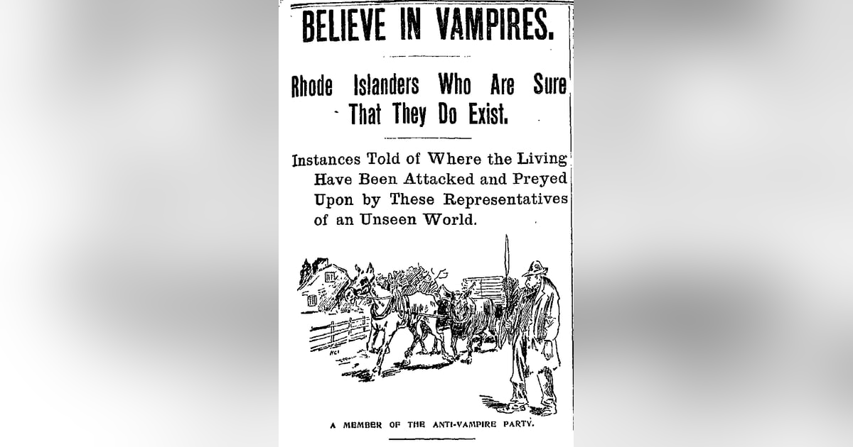 The New England Vampire Panic The New England Vampire Panic