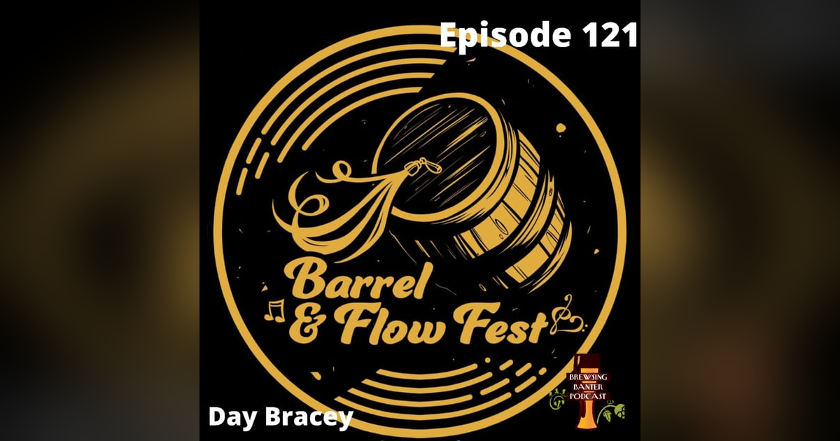 BBP 121 - Barrel & Flow Fest BBP 121 - Barrel & Flow Fest