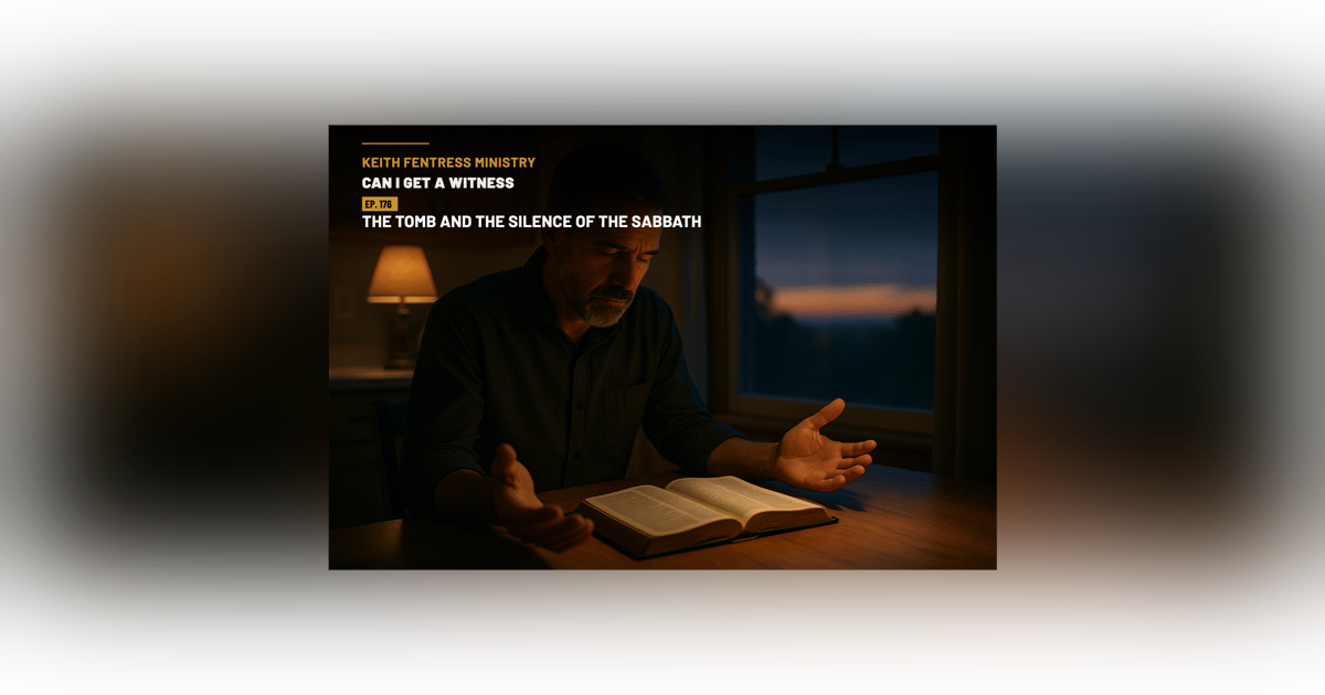 From The King's Arrival to the Empty Tomb: The Tomb and the Silence of the Sabbath From The King's Arrival to the Empty Tomb: The Tomb and the Silence of the Sabbath