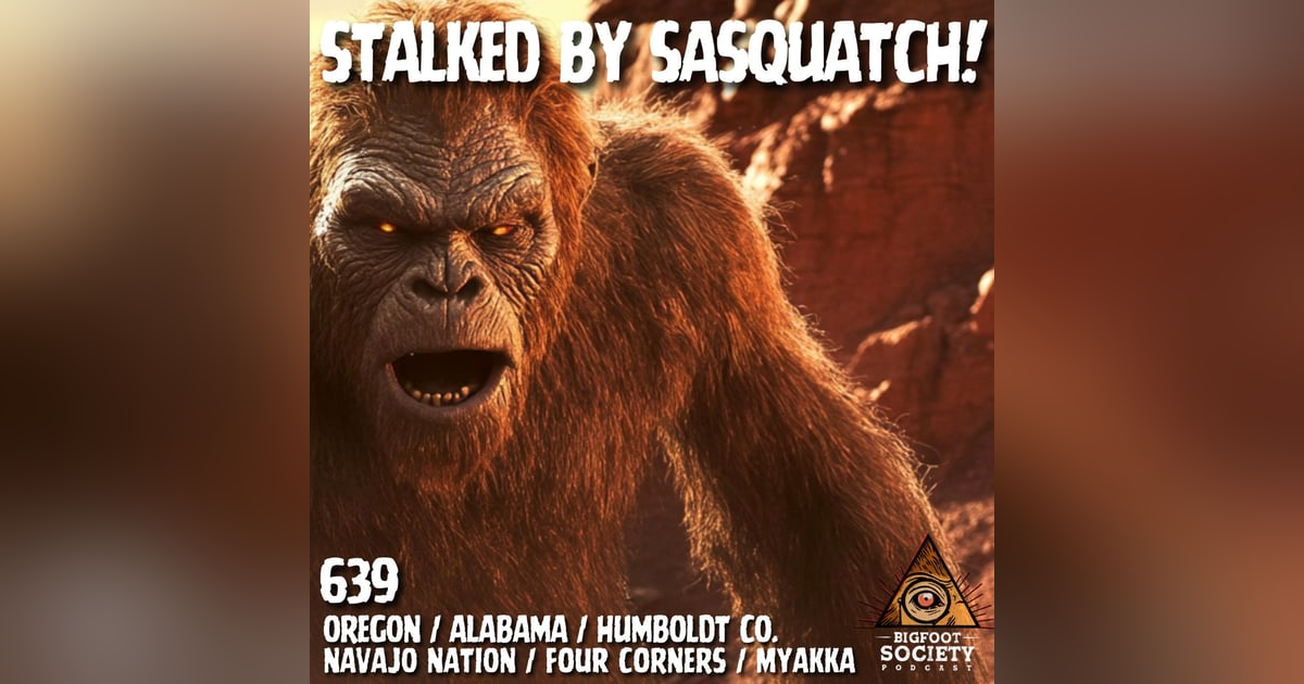 Stalked by Sasquatch on the Navajo Nation! (A Collection of Interviews) Stalked by Sasquatch on the Navajo Nation! (A Collection of Interviews)