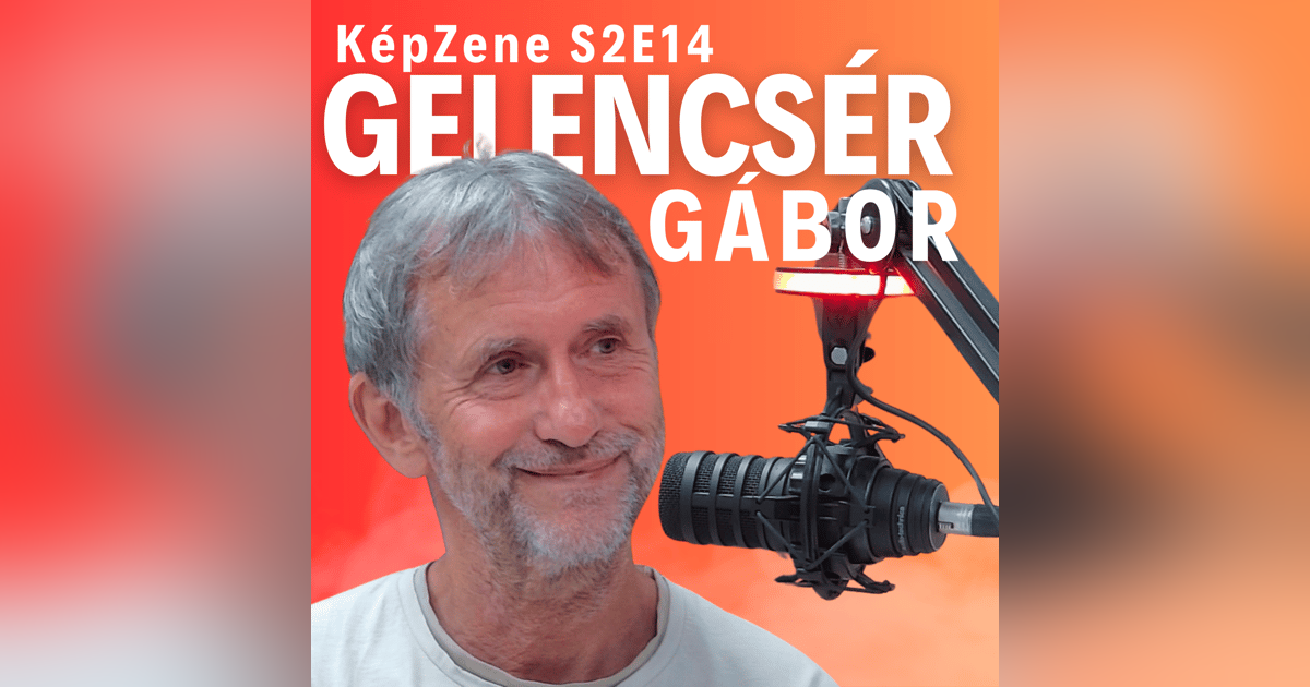 KépZene - Gelencsér Gábor KépZene - Gelencsér Gábor