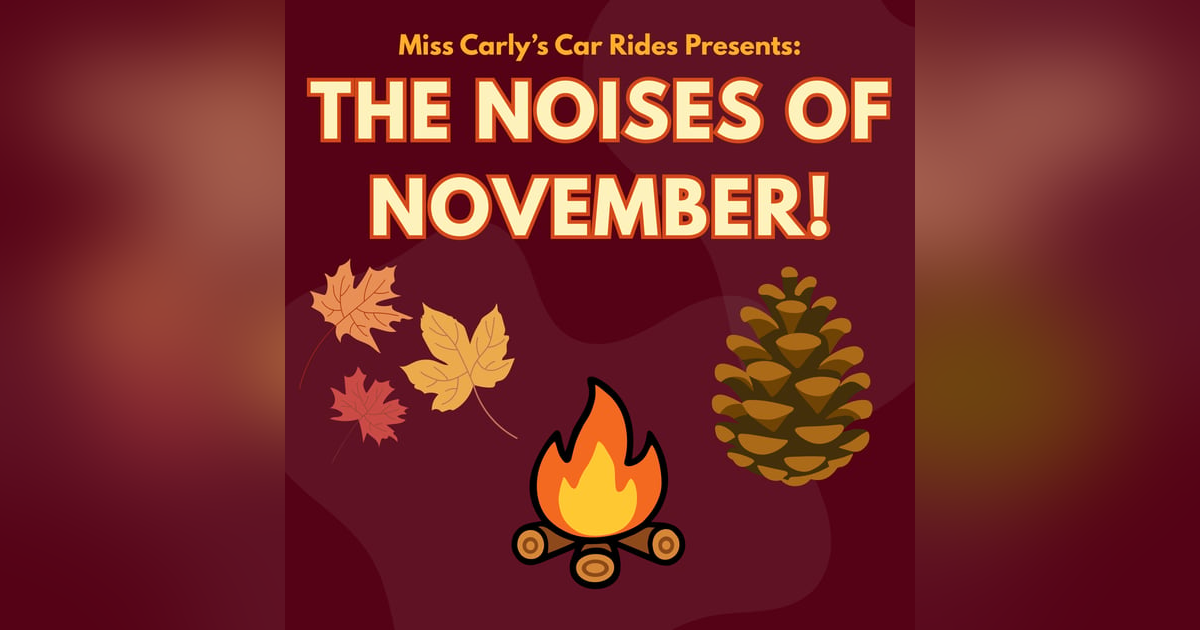 The Noises of November! The Noises of November!