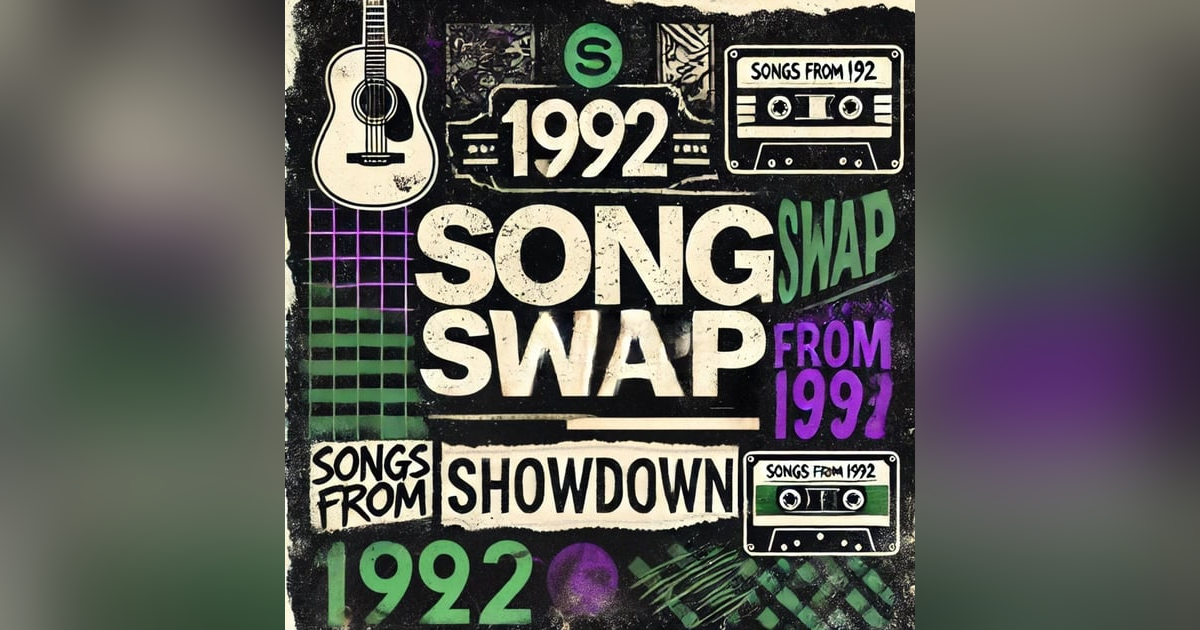 Song Swap: Songs from 1992 Song Swap: Songs from 1992