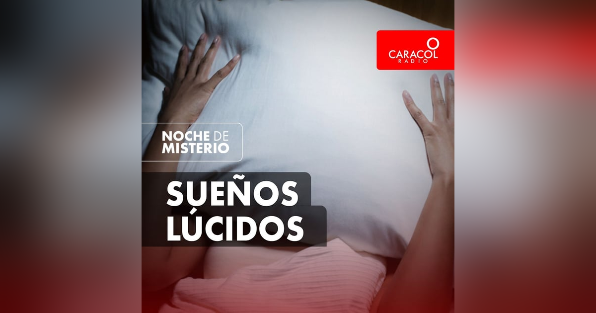Sueños lúcidos Sueños lúcidos