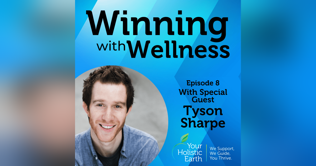 EP08: Don’t Build Your Life From A Place Of Fear with Tyson Sharpe EP08: Don’t Build Your Life From A Place Of Fear with Tyson Sharpe