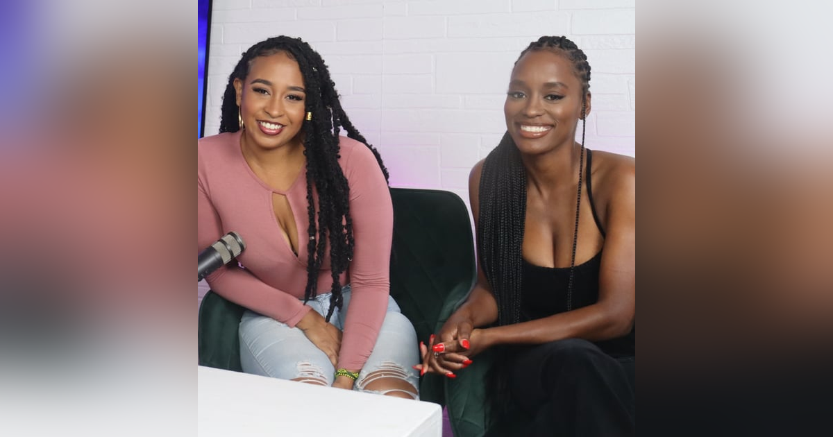 47. Lilly & Sharrelle - These Podcasters Explore the Power of Being Selfish 47. Lilly & Sharrelle - These Podcasters Explore the Power of Being Selfish