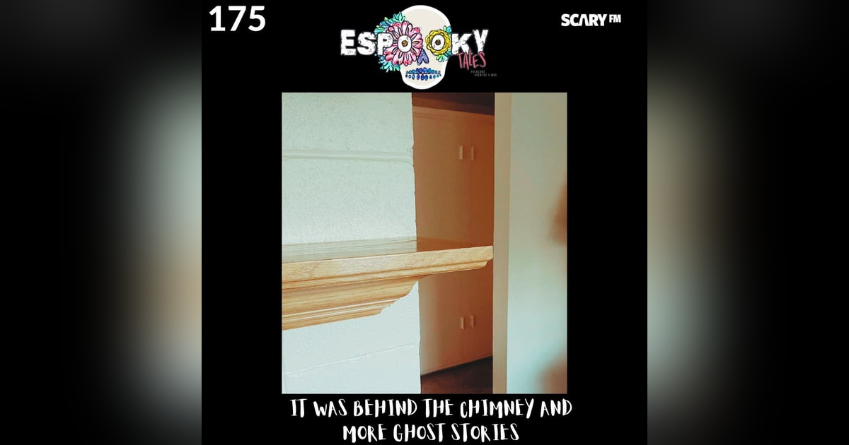 It was Behind the Chimney and More Ghost Stories It was Behind the Chimney and More Ghost Stories