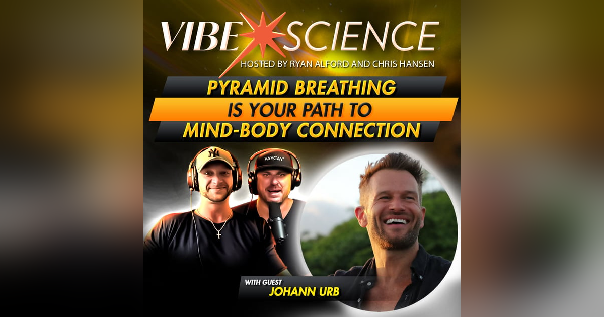 Pyramid Breathing with Johann Urb Is Your Path To Mind-Body Connection Pyramid Breathing with Johann Urb Is Your Path To Mind-Body Connection
