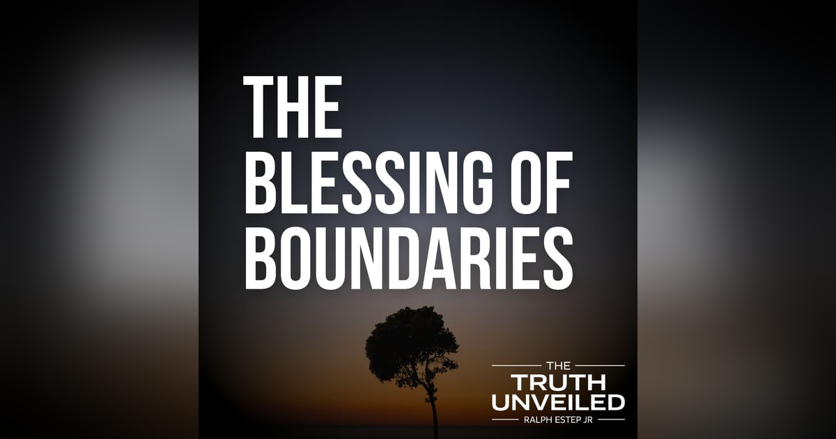 The Blessing of Boundaries – Protecting Your Time, Money & Spirit The Blessing of Boundaries – Protecting Your Time, Money & Spirit