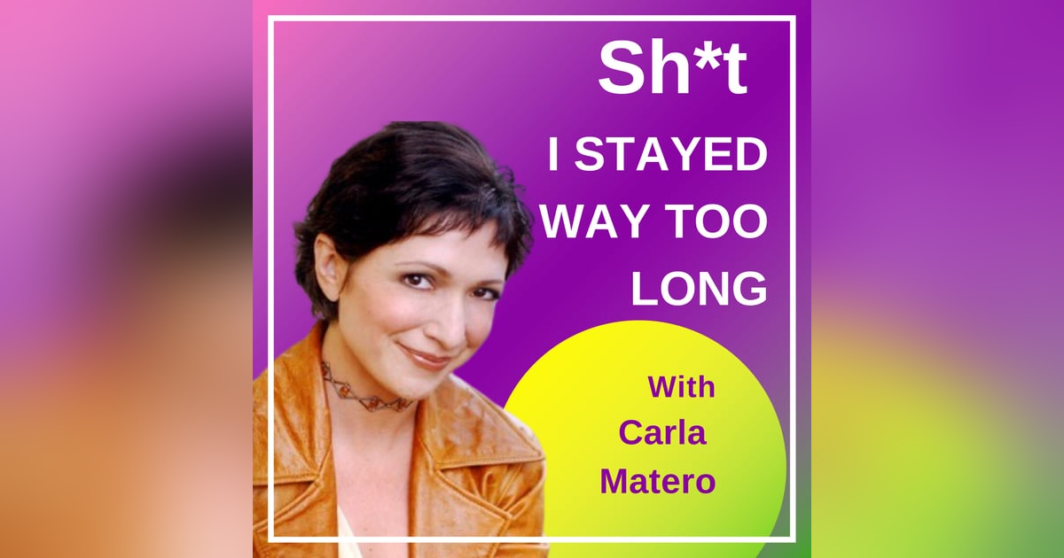Sh*t I Stayed Way Too Long Sh*t I Stayed Way Too Long