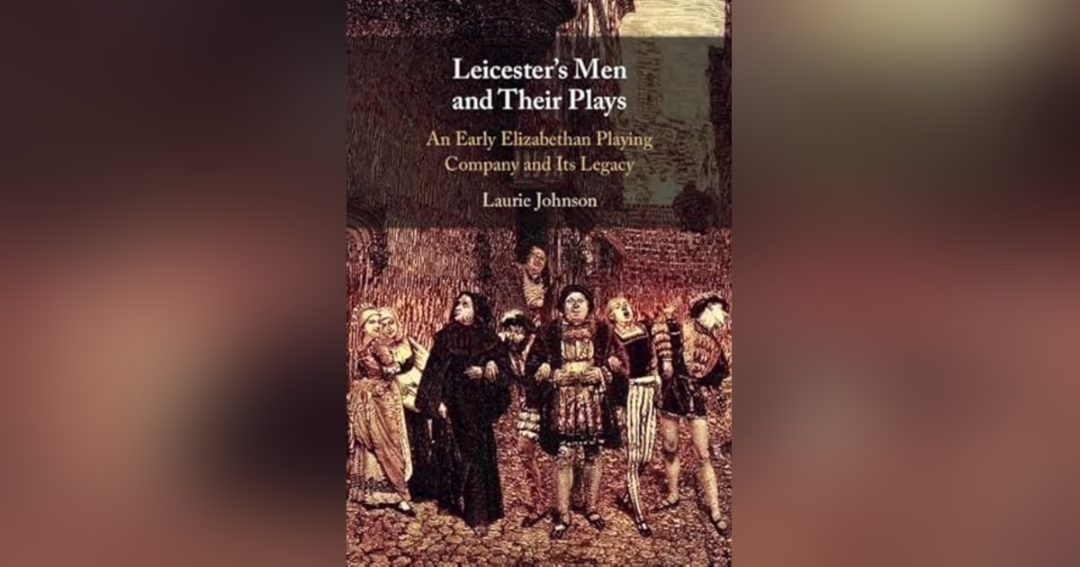 Leicester's Men: A Conversation with Laurie Johnson Leicester's Men: A Conversation with Laurie Johnson