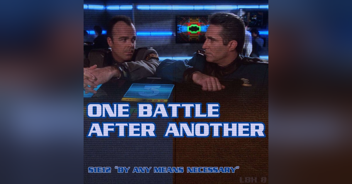 #8 – One Battle After Another (BY ANY MEANS NECESSARY) #8 – One Battle After Another (BY ANY MEANS NECESSARY)