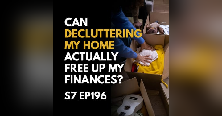 image for Is Letting Go of Clutter the Key to Financial Freedom?