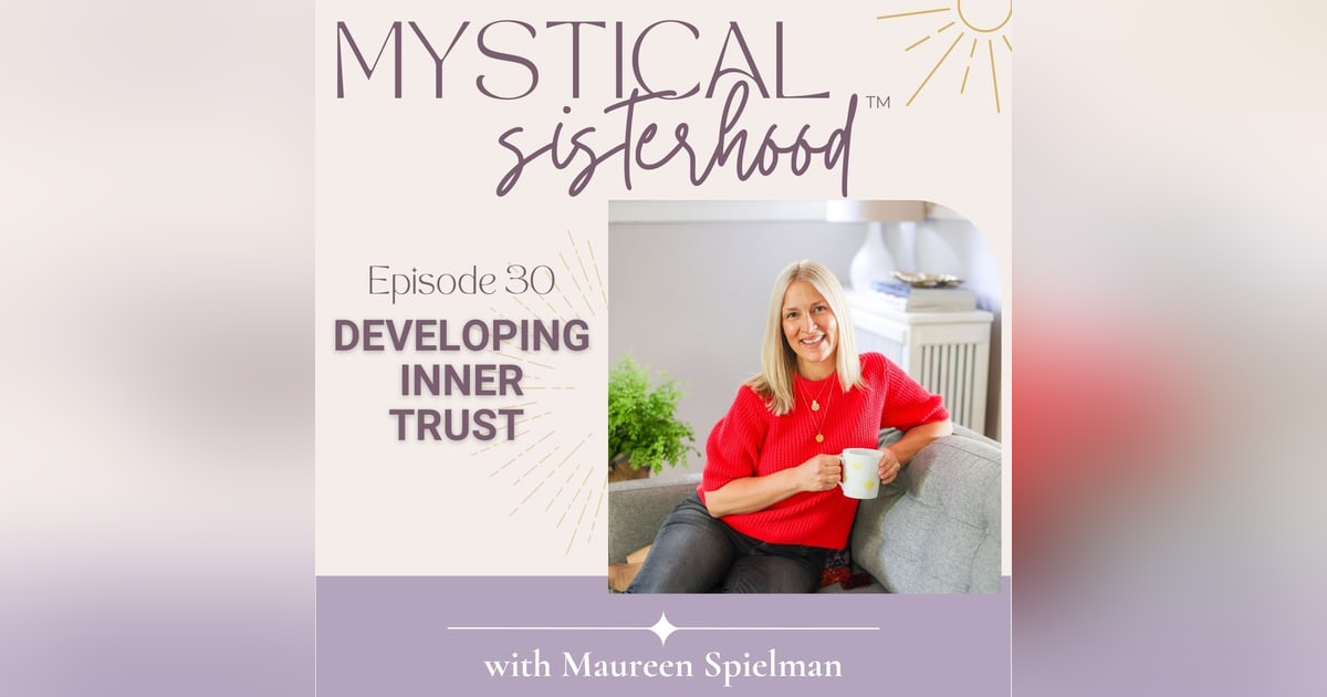 Developing Inner Trust Developing Inner Trust