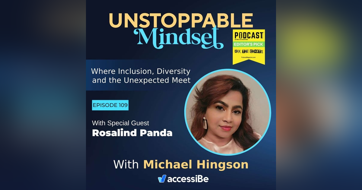 Episode 109 – Unstoppable Change Maker with Rosalind Panda Episode 109 – Unstoppable Change Maker with Rosalind Panda