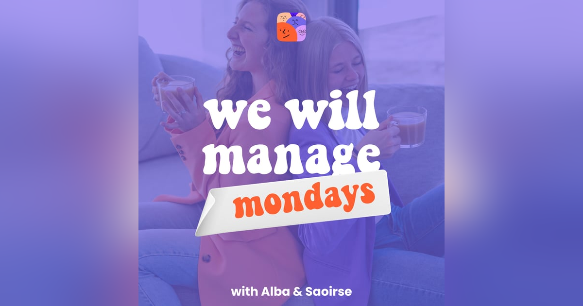 We Will Manage: Summer - what we've been up to We Will Manage: Summer - what we've been up to