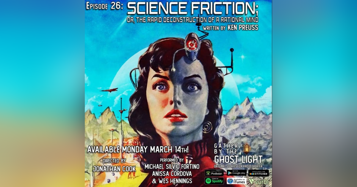 ”SCIENCE FRICTION” by Ken Preuss ”SCIENCE FRICTION” by Ken Preuss