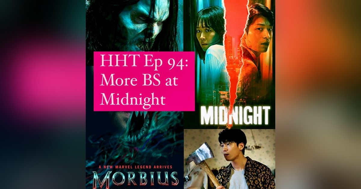 Ep 94: More BS at Midnight Ep 94: More BS at Midnight