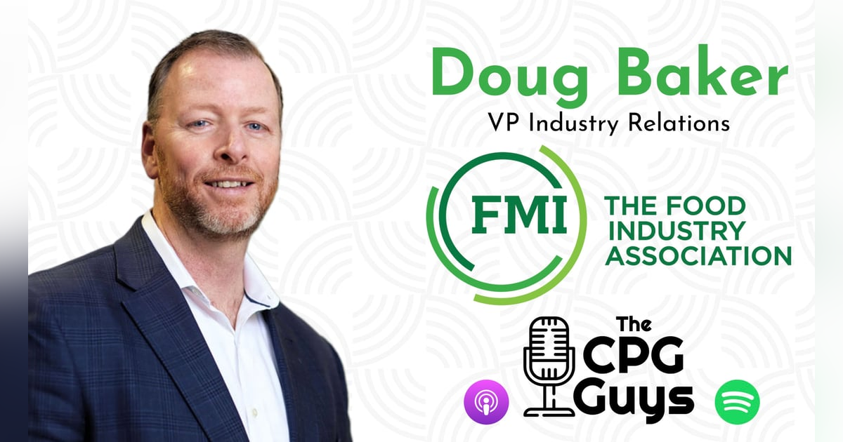 The Future of Grocery: Introducing GroceryLab with FMI's Doug Baker The Future of Grocery: Introducing GroceryLab with FMI's Doug Baker