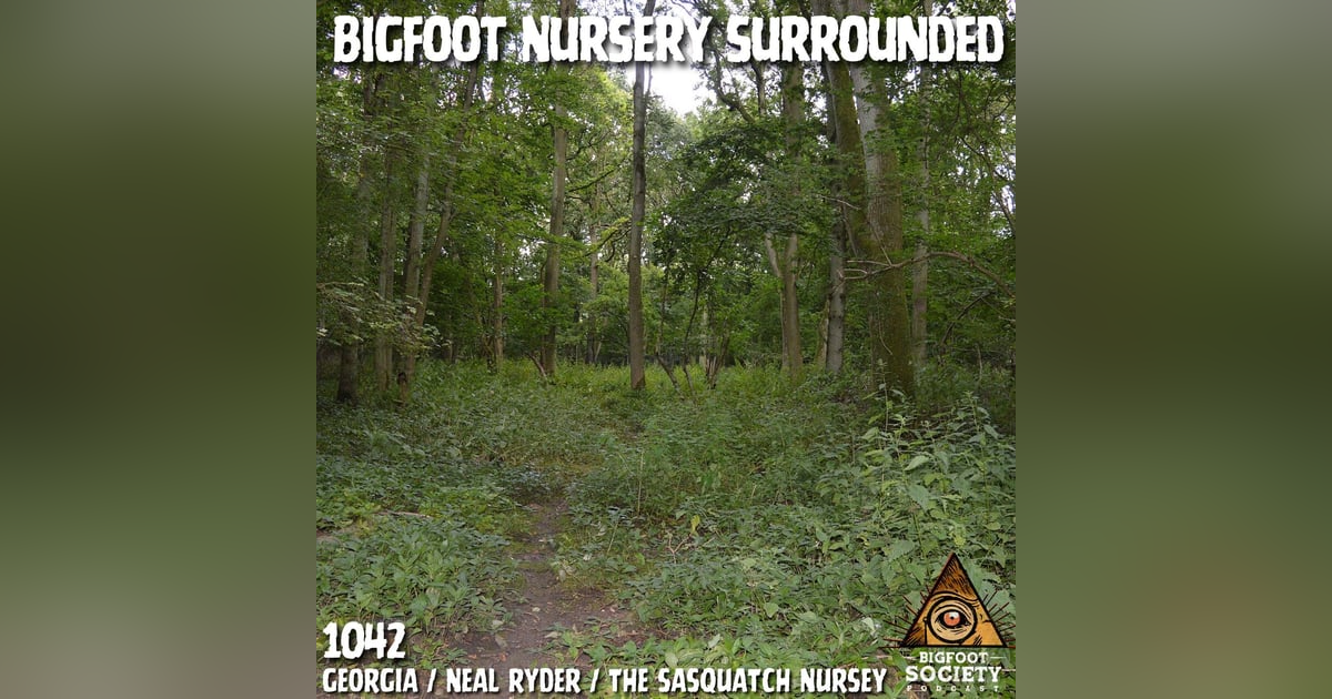 Return of the Bigfoot Nursery | Georgia Return of the Bigfoot Nursery | Georgia