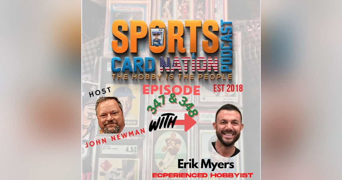 Erik Myers..Navigating the Hobby and Life E347 Erik Myers..Navigating the Hobby and Life E347