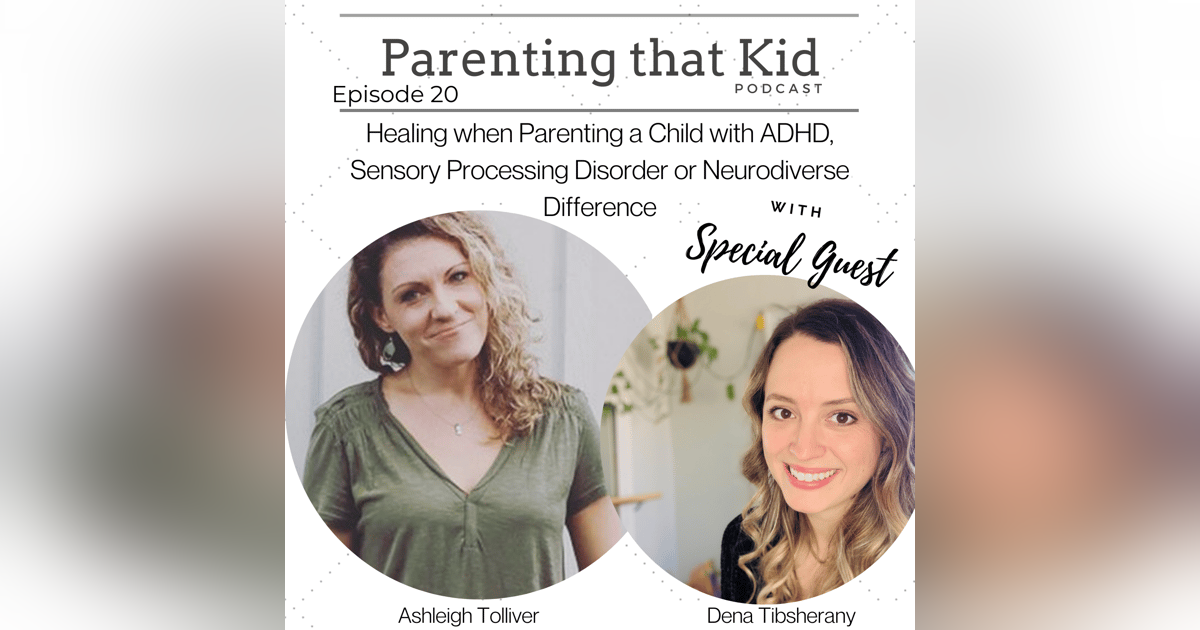 Healing when Parenting a Child with ADHD, Sensory Processing Disorder or Neurodiverse Difference Healing when Parenting a Child with ADHD, Sensory Processing Disorder or Neurodiverse Difference