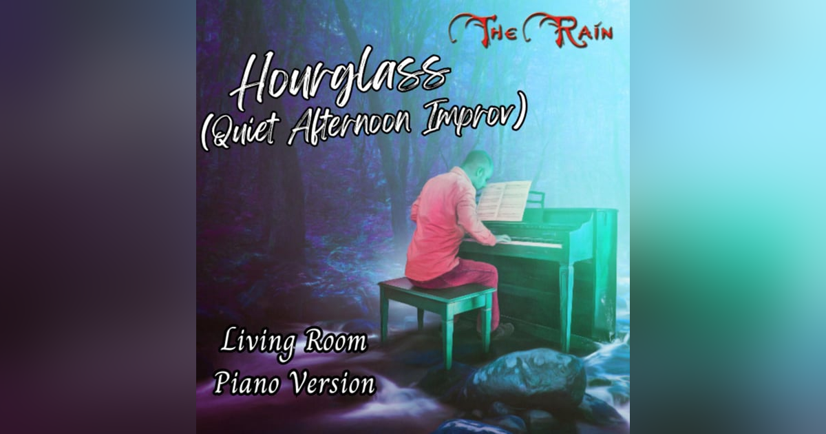 Hourglass - Living Room Piano Series Hourglass - Living Room Piano Series