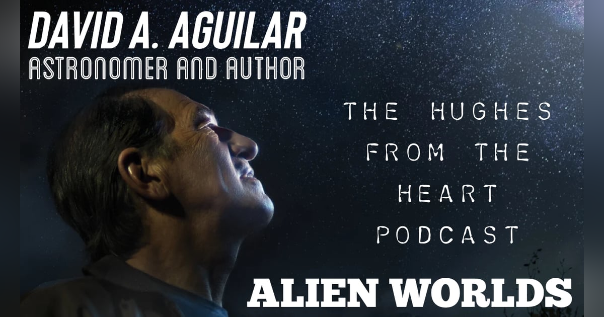 Alien Worlds: Interview with Astronomer David Aguilar Alien Worlds: Interview with Astronomer David Aguilar