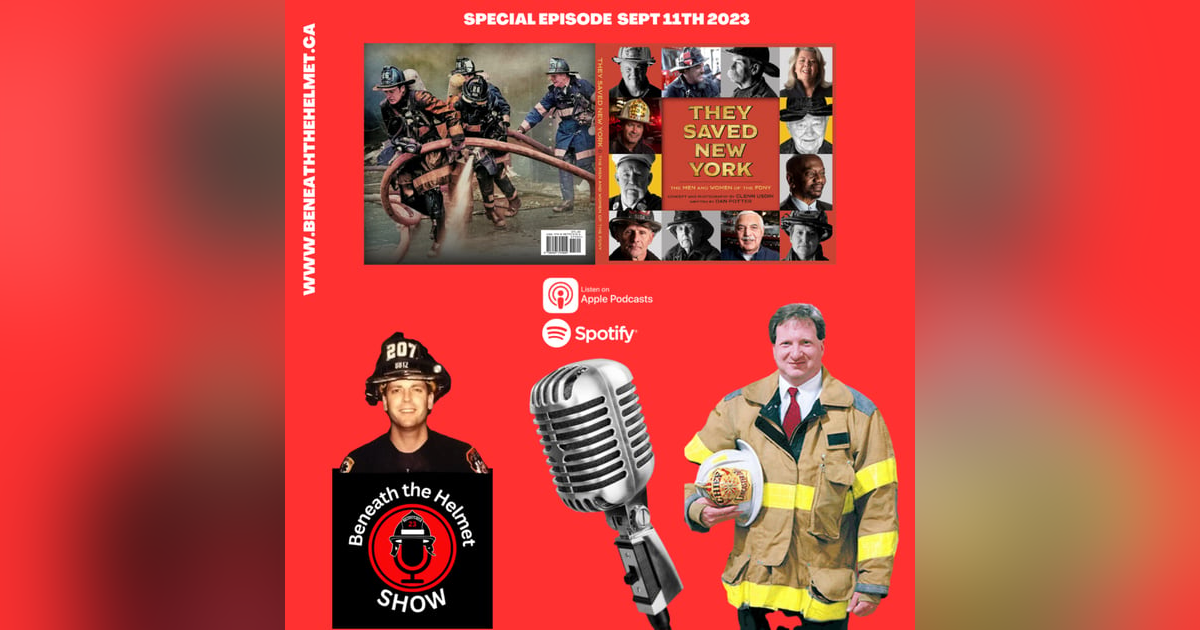 September 11th SPECIAL EPISODE with Glenn Usdin and Bobby Senn - NEW BOOK "They Saved New York" September 11th SPECIAL EPISODE with Glenn Usdin and Bobby Senn - NEW BOOK "They Saved New York"