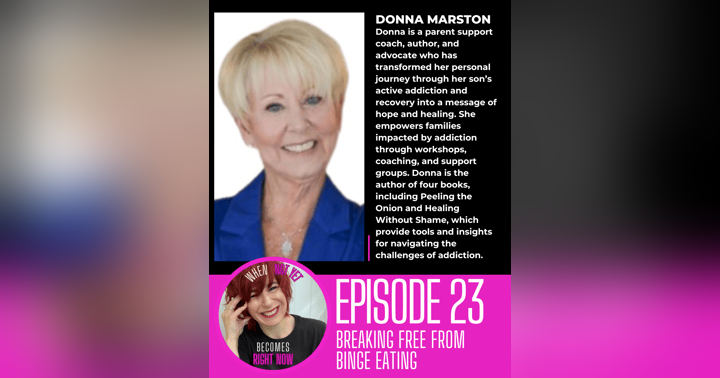 image for Navigating the Journey of a Loved One's Addiction with Donna Marston