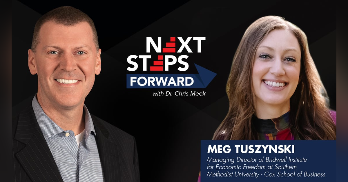 Championing Economic Freedom: A Conversation w/ Dr. Meg Tuszynski Championing Economic Freedom: A Conversation w/ Dr. Meg Tuszynski