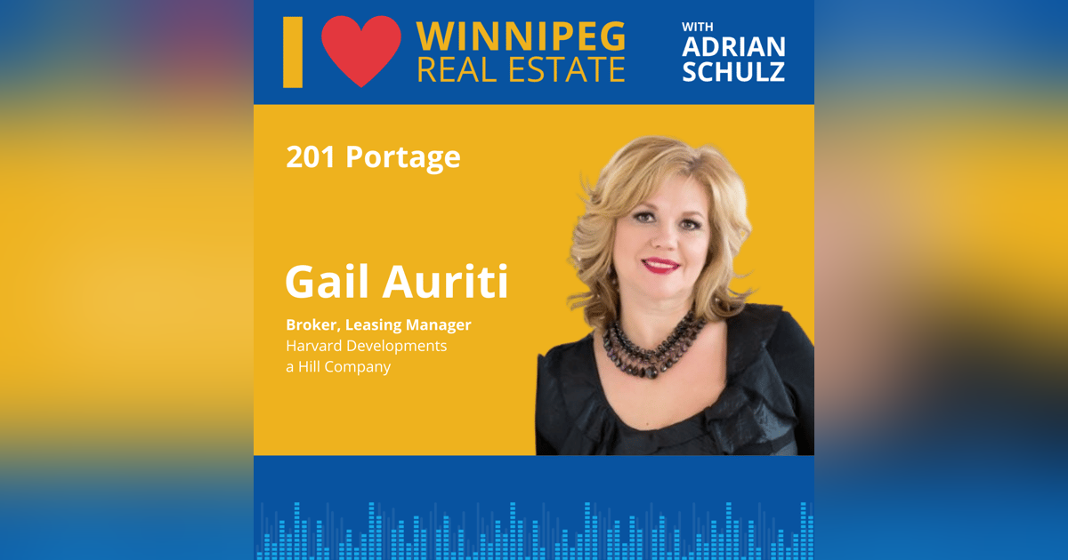 Gail Auriti on the transformation of 201 Portage Gail Auriti on the transformation of 201 Portage
