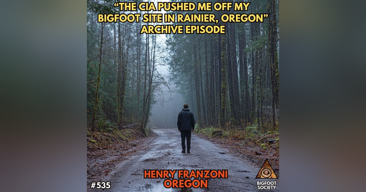 The CIA Pushed Me Off My Bigfoot Research Area in Rainier, Oregon (Archives) The CIA Pushed Me Off My Bigfoot Research Area in Rainier, Oregon (Archives)