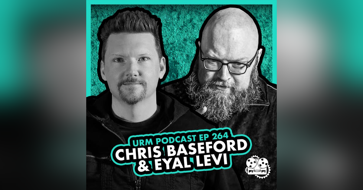 EP 264 | Chris Baseford EP 264 | Chris Baseford