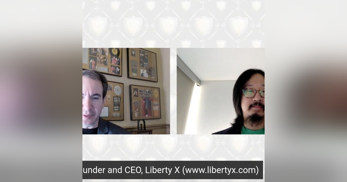 Chris Yim, Cofounder and CEO, Liberty X, Bitcoin on every block Chris Yim, Cofounder and CEO, Liberty X, Bitcoin on every block