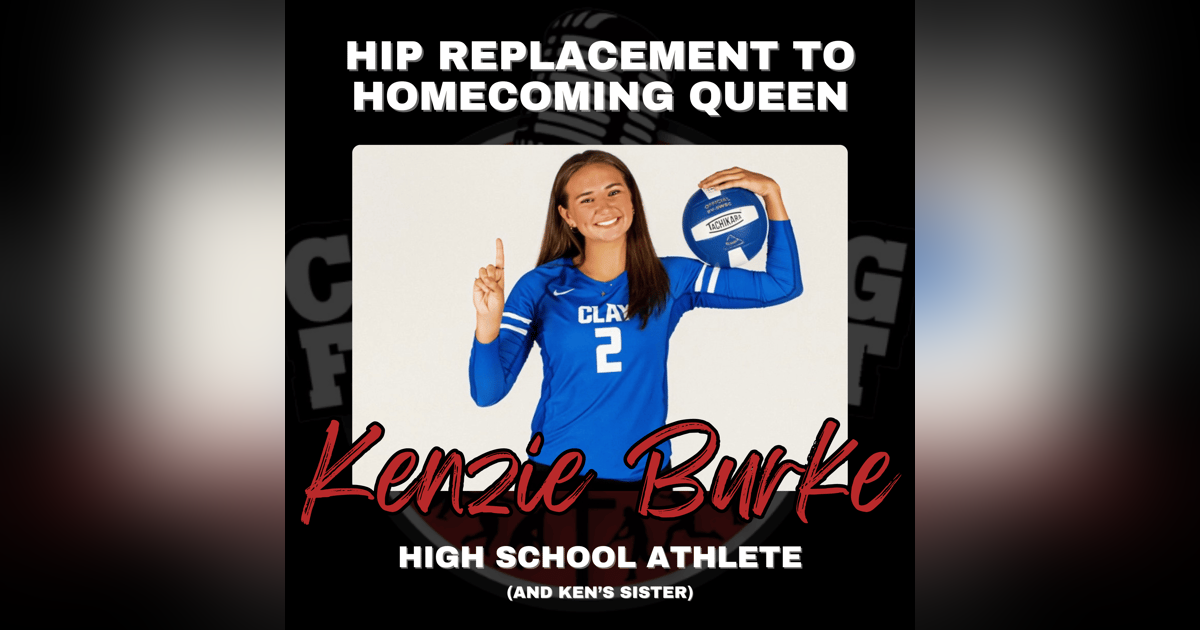 Hip Replacement to Homecoming Queen with High School Athlete Kenzie Burke Hip Replacement to Homecoming Queen with High School Athlete Kenzie Burke