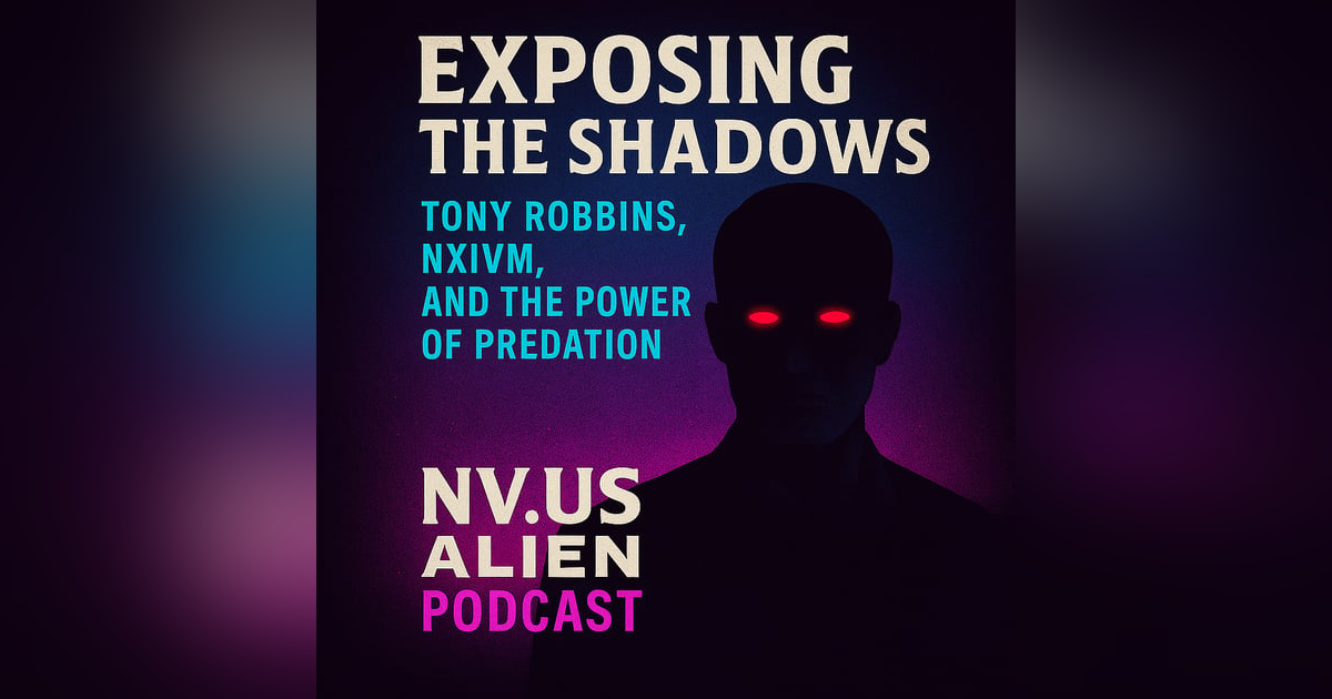 Exposing Shadows: Tony Robbins, NXIVM, and the Power of Predation Exposing Shadows: Tony Robbins, NXIVM, and the Power of Predation