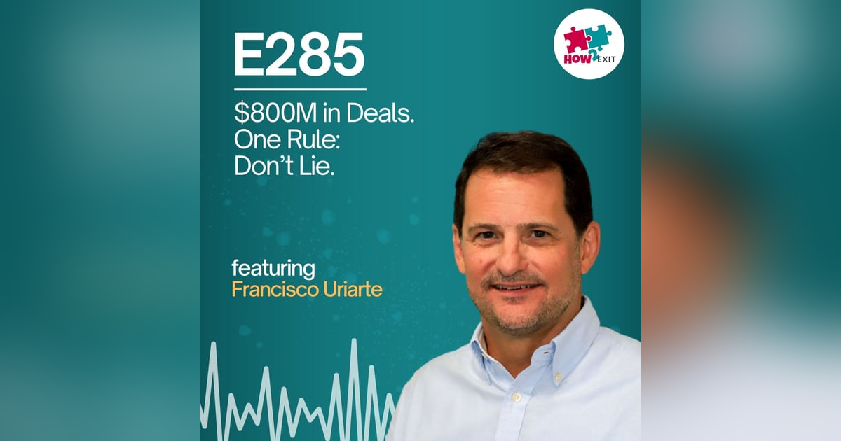 E285: How to Sell a Business in Puerto Rico (Without Losing Your Mind or Millions) E285: How to Sell a Business in Puerto Rico (Without Losing Your Mind or Millions)