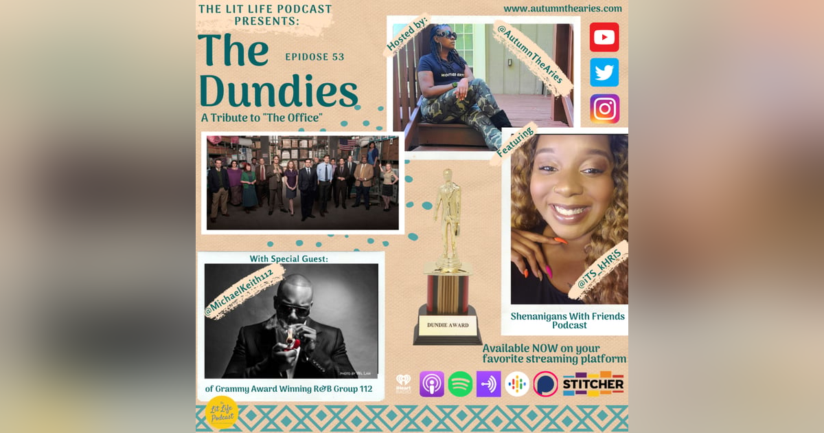 EP 53: The Dundies EP 53: The Dundies