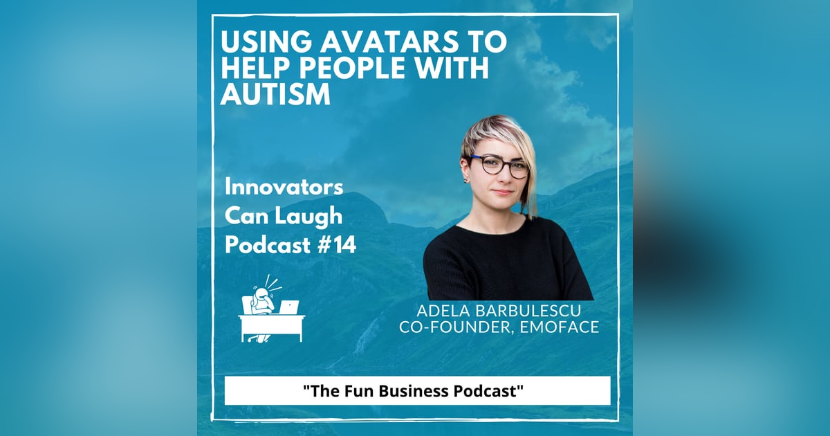 Using Avatars to help people on the autistic spectrum with Adela Barbulescu Using Avatars to help people on the autistic spectrum with Adela Barbulescu