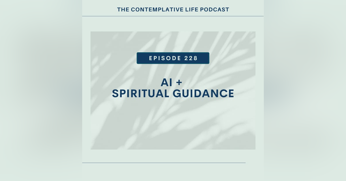 E 228 AI and Spiritual Guidance E 228 AI and Spiritual Guidance