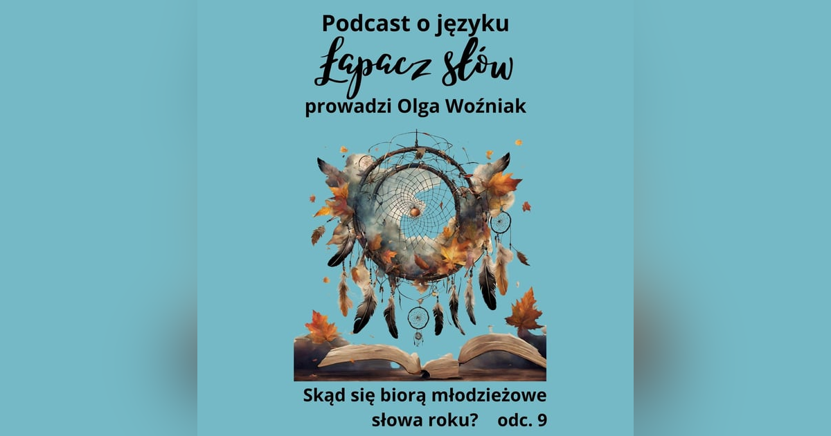 Skąd się biorą młodzieżowe słowa roku - opowiada juror plebiscytu Bartek Chaciński Skąd się biorą młodzieżowe słowa roku - opowiada juror plebiscytu Bartek Chaciński