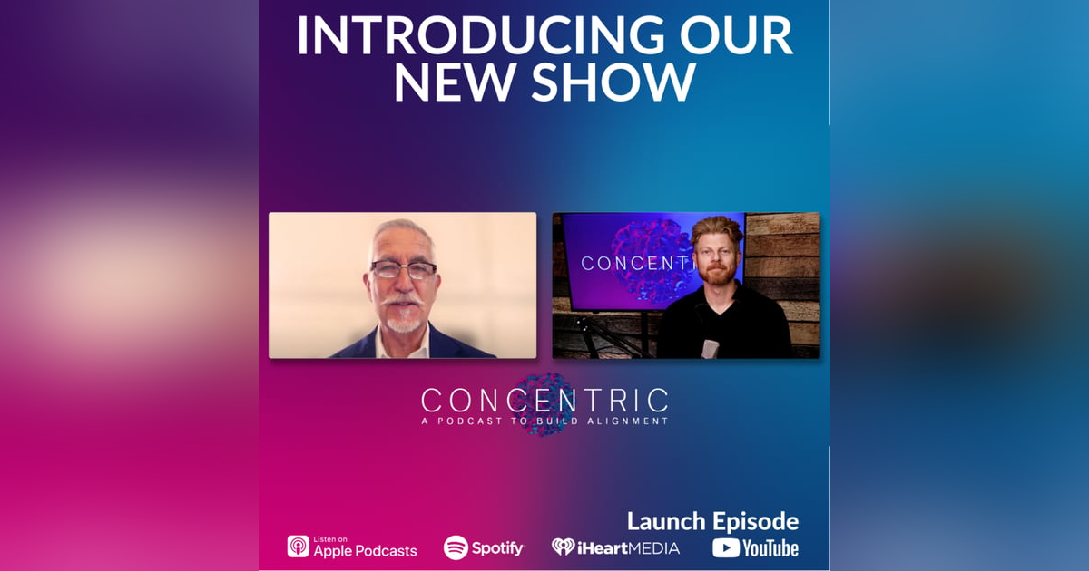 Launch Episode - A New Show to Build Alignment Launch Episode - A New Show to Build Alignment