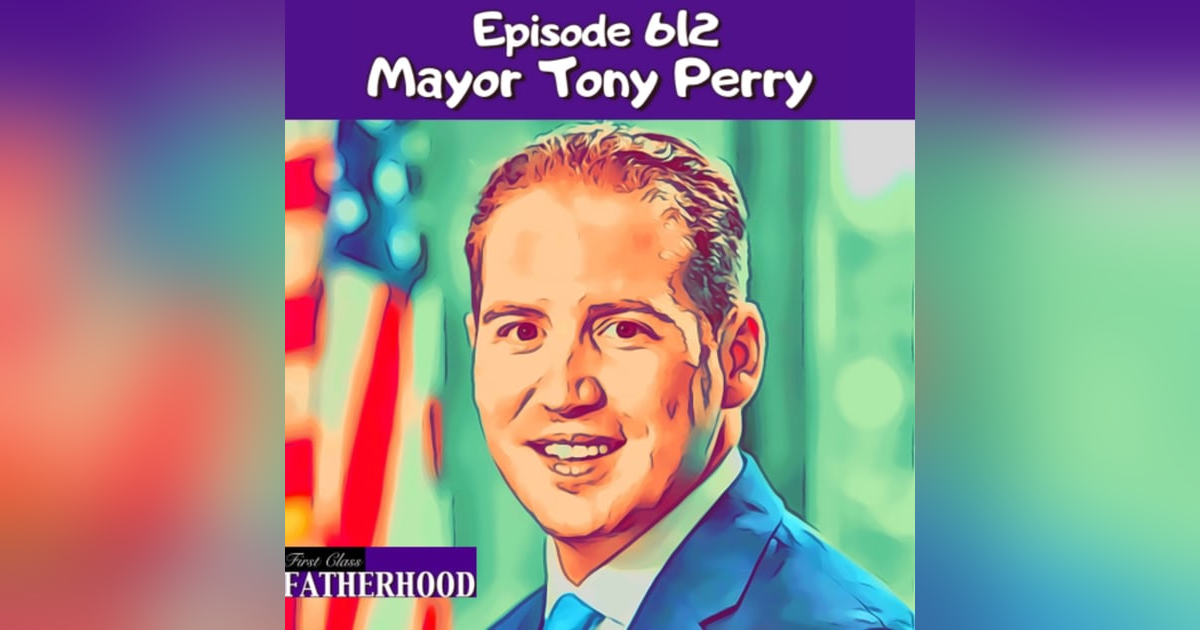 #612 Mayor Tony Perry #612 Mayor Tony Perry