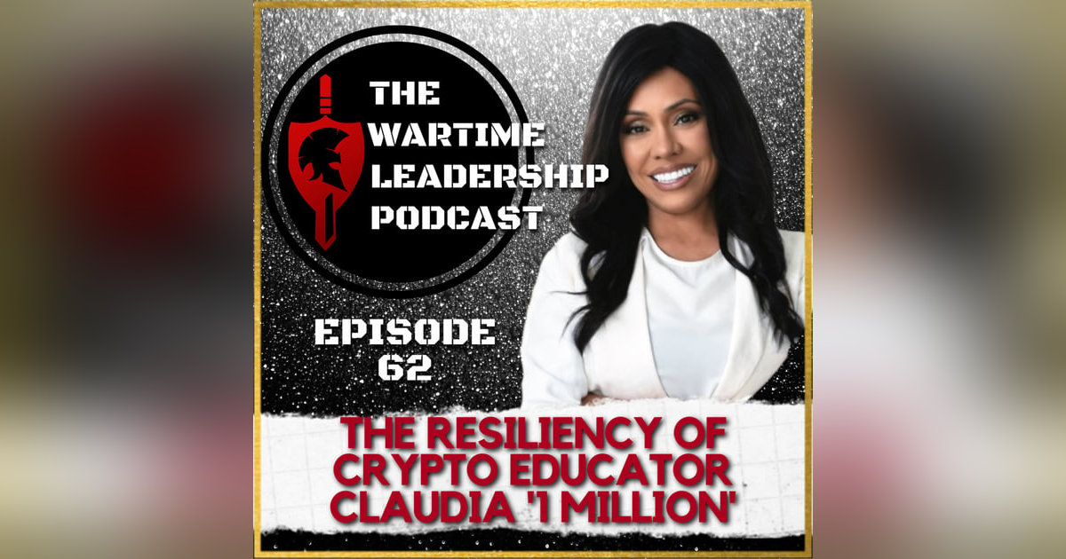 Episode 62: The Resiliency of Crypto Educator Claudia 1 Million!! Episode 62: The Resiliency of Crypto Educator Claudia 1 Million!!