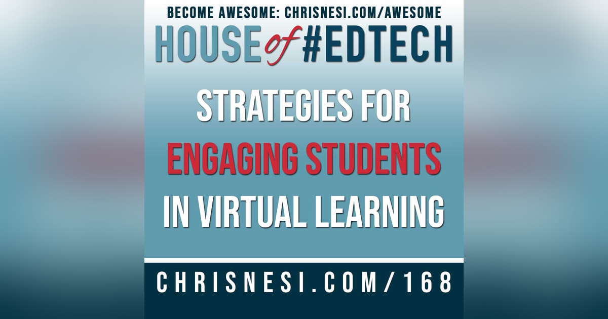 Strategies for Engaging Students in Virtual Learning - HoET168 Strategies for Engaging Students in Virtual Learning - HoET168