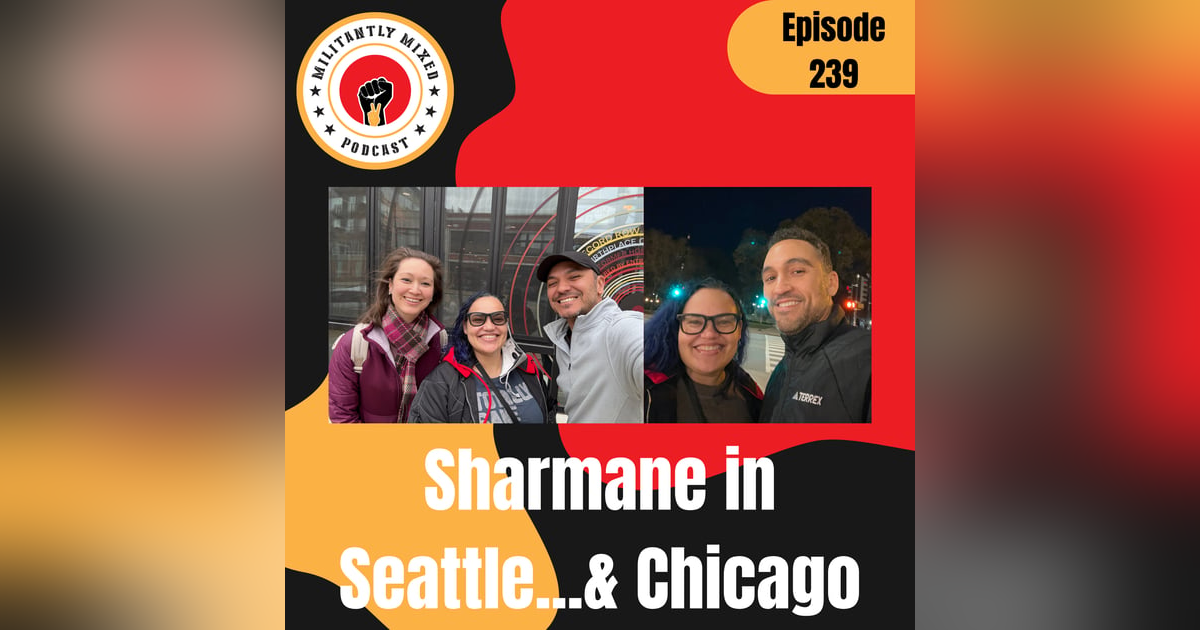 Sharmane in Seattle...& Chicago Sharmane in Seattle...& Chicago